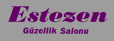 estezen estetik